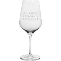 Räder Weinglas Die Lage is besäuf- niserregend D.9,3cm,H.23,8cm