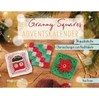 Sonstige Verlage Le calendrier de l'avent des Granny Squares