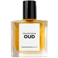 Francesca Bianchi Voluptuous Oud Extrait de Parfum 30 ml