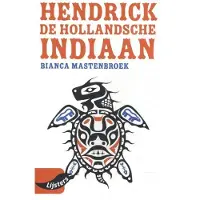 Noordhoff uitgevers Jeunes grives 2020 : Hendrick, l'Indien des Pays-Bas
