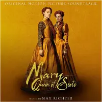 Universal Music Max Richter - Mary Queen Of Scots Ost