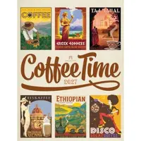Sonstige Verlage Calendrier 2027 avec affiches sur le café « Coffee Time »