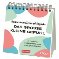 Sonstige Verlage Le grand petit sentiment : calendrier de cartes postales haut de gamme 2027 - 53 cartes postales qui célèbrent les moments du quotidien