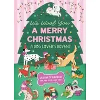 Sonstige Verlage Nous vous souhaitons un joyeux Noël, chers amoureux des chiens : Calendrier de l'Avent pour les passionnés de chiens